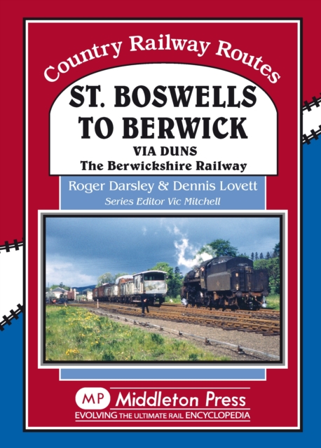 St Boswells to Berwick - Roger|lovett Darsley