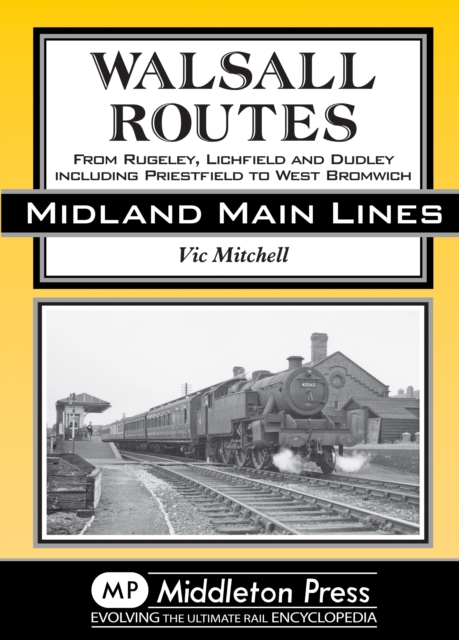 Walsall Routes - Vic Mitchell