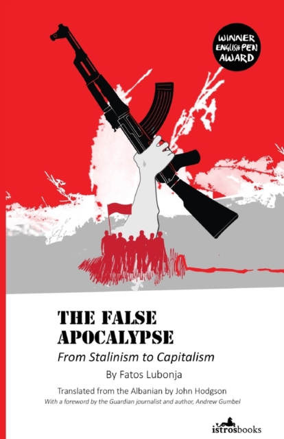 False Apocalypse - Fatos|gumbel Lubonja