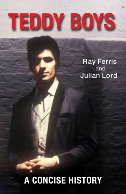 Teddy Boys - Ray|lord Ferris