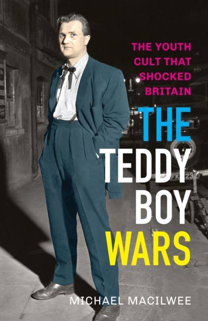 Teddy Boy Wars - Michael Macilwee