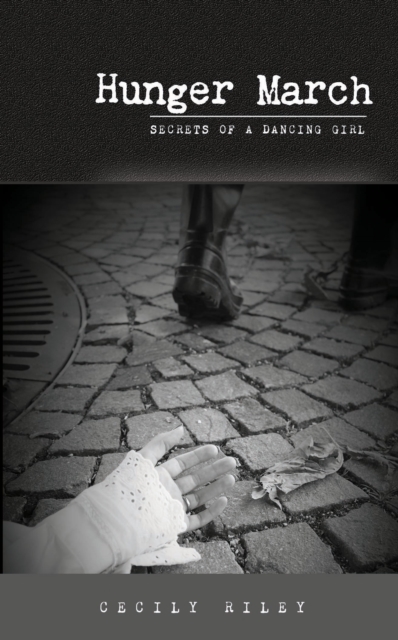 Coperta cărții 'Hunger March - Cecily Riley'