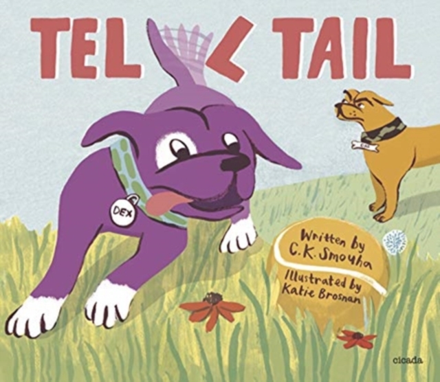 Tell Tail - C K|brosnan Smouha