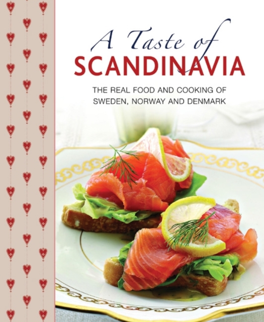 Taste of Scandinavia - Anna|laurence Mosesson