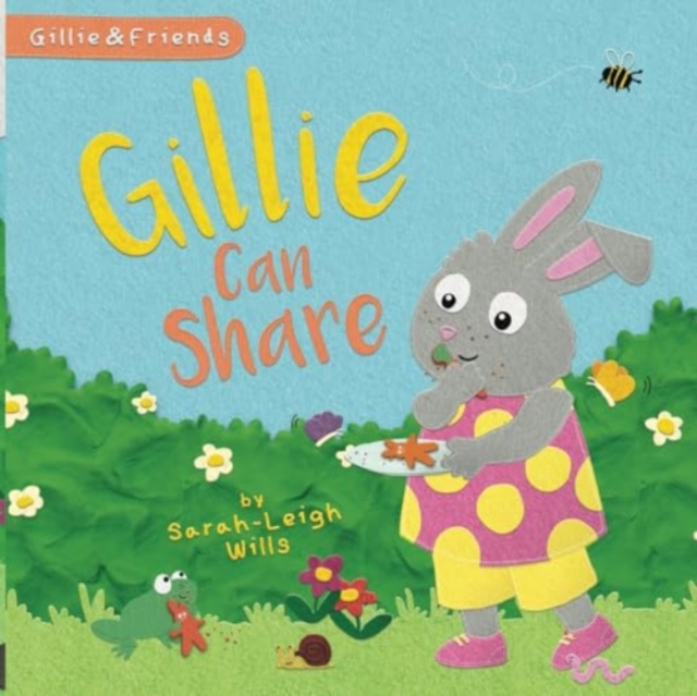 Gillie Can Share - Sarah-leigh Willis