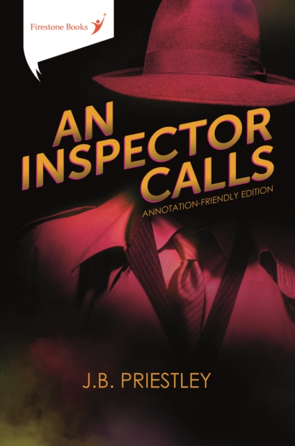 Inspector Calls: Annotation-Friendly Edition - J.b. Priestley