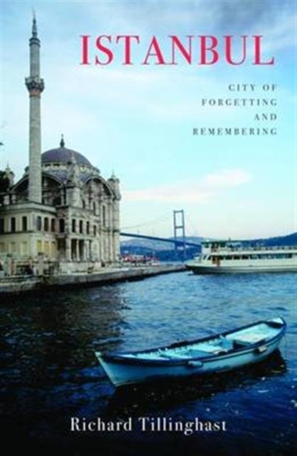 Istanbul - Richard Tillinghast