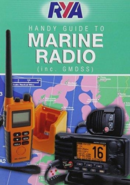 RYA Handy Guide to Marine Radio - 