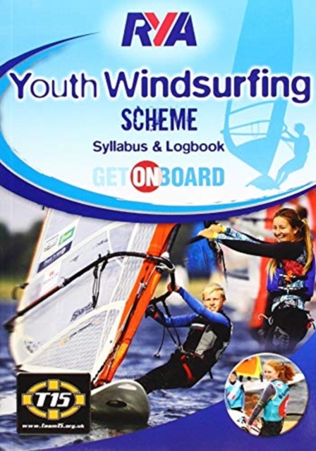 RYA Youth Windsurfing Scheme Syllabus and Logbook - 