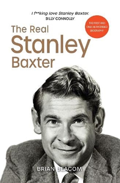 Real Stanley Baxter - Brian Beacom