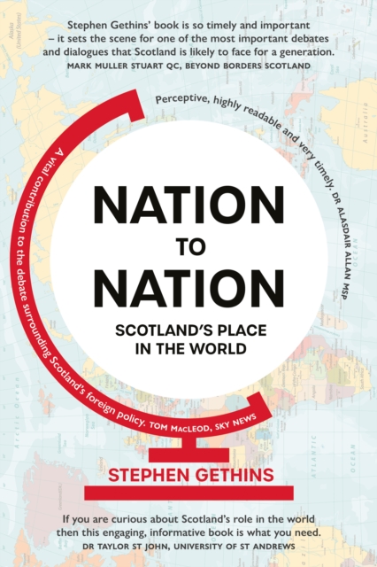 Nation to Nation - Stephen Gethins