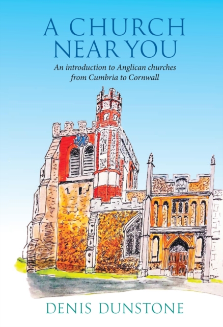 Church Near You - Denis Dunstone