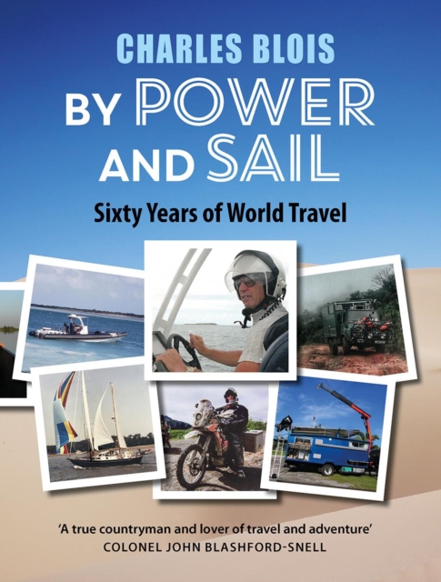 By Power and Sail - Charles Blois