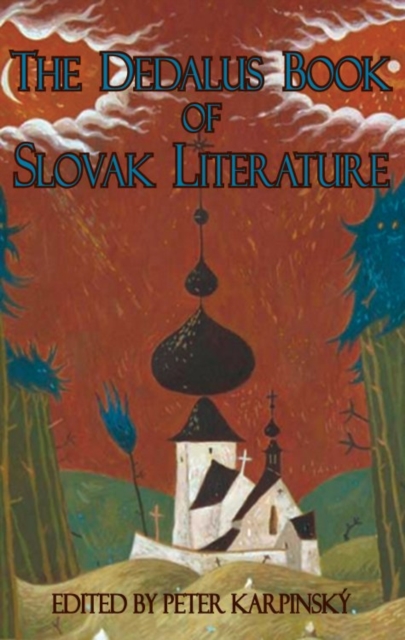 Dedalus Book of Slovak Literature - 