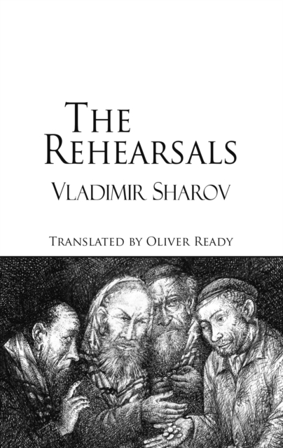 Rehearsals - Vladimir Sharov