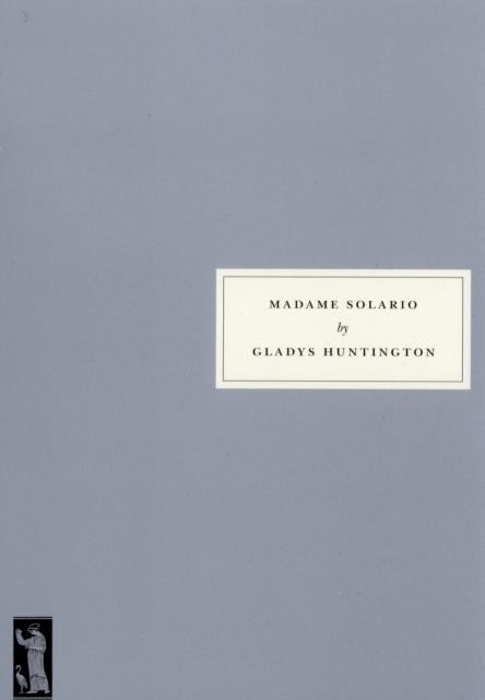 Madame Solario - Gladys Huntington