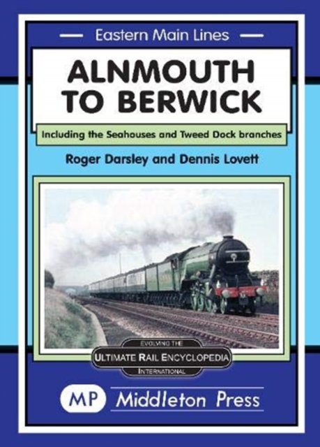 Alnmouth To Berwick - Roger Darsley