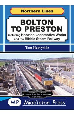 Poza produsului Bolton To Preston. - Tom Heavyside