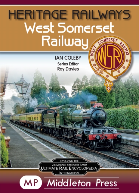 West Somerset Railway. - Ian Coleby