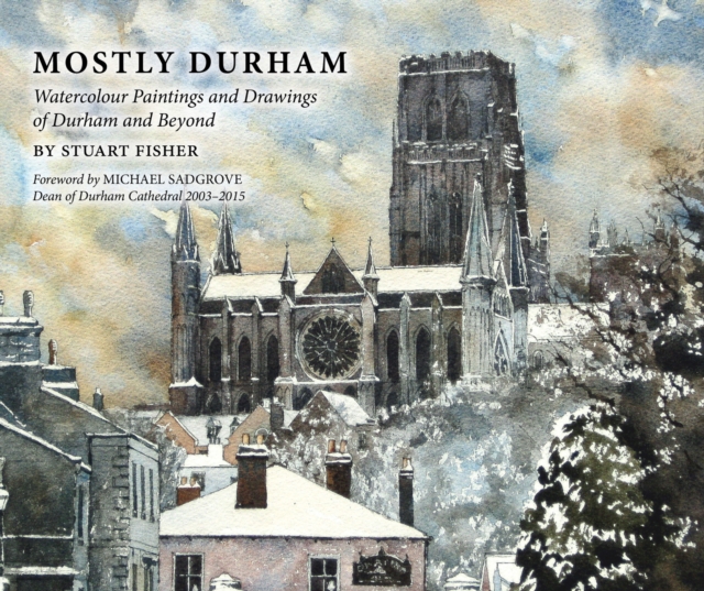 Mostly Durham - Stuart Fisher