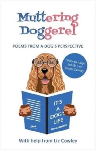 Muttering Doggerel - Liz Cowley