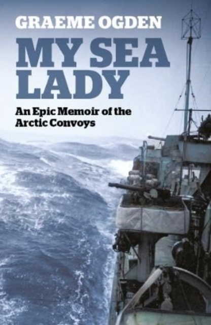 My Sea Lady - Graeme Ogden