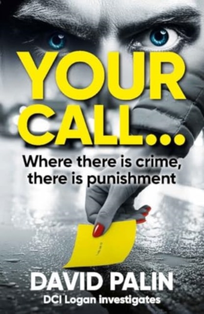 YOUR CALL... - David Palin