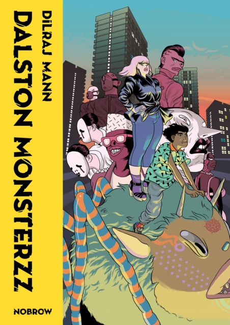 Dalston Monsterzz - Dilraj Mann