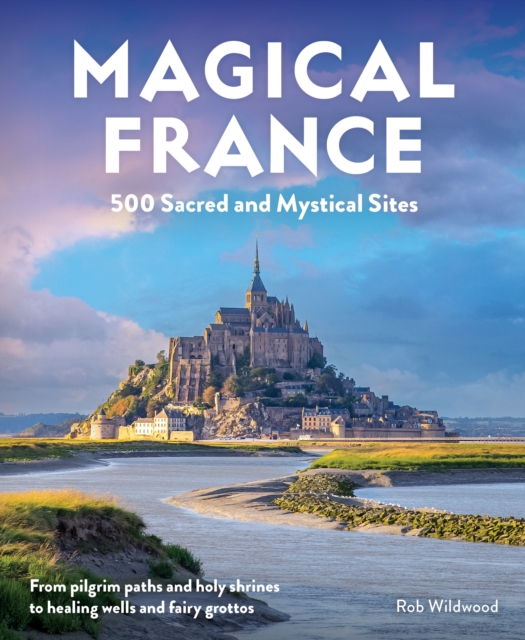 Coperta cărții 'Magical France - Rob Wildwood'