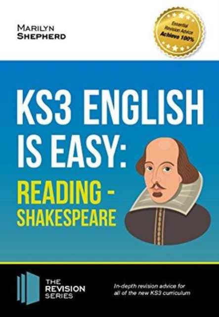 KS3: English is Easy - Reading (Shakespeare). Complete Guidance for the New KS3 Curriculum - Marilyn Shepherd