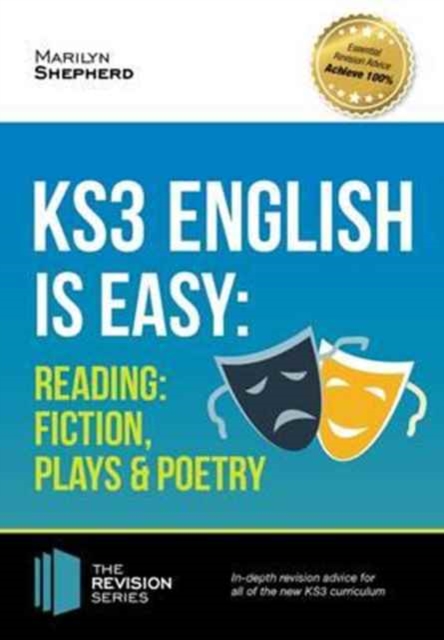 KS3: English is Easy - Reading (Fiction, Plays and Poetry). Complete Guidance for the New KS3 Curriculum - Marilyn Shepherd