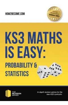 Poza produsului KS3 Maths is Easy: Probability & Statistics. Complete Guidance for the New KS3 Curriculum - 