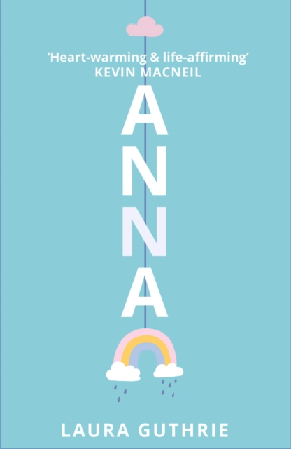 Anna - Laura Guthrie