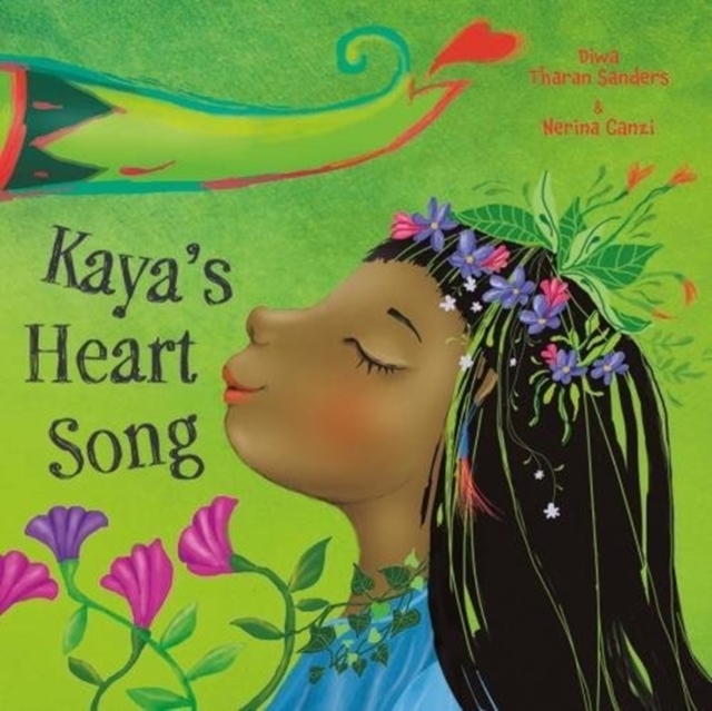 Kaya's Heart Song - Diwa Tharan Sanders
