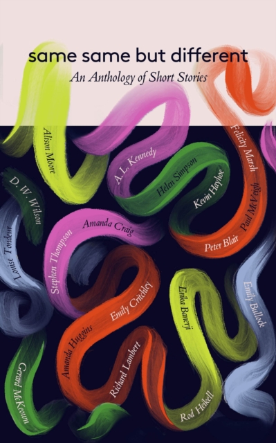 Same Same but Different Short Stories - Amanda|kennedy Craig