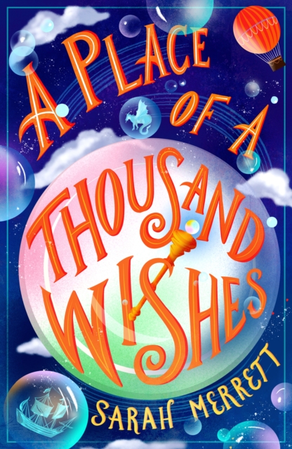 Place of a Thousand Wishes - Sarah Merrett