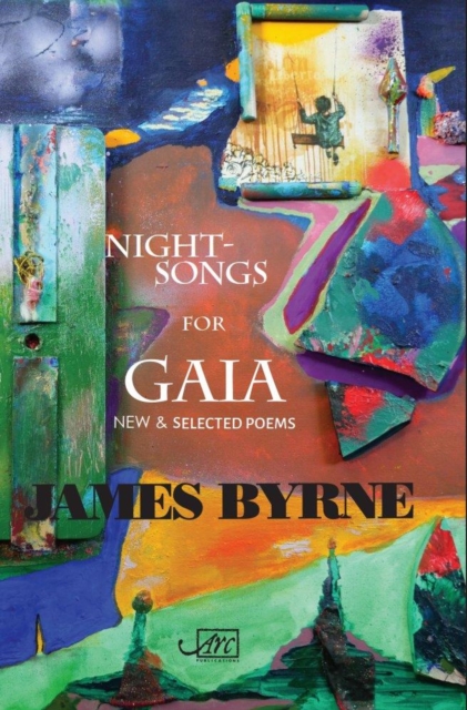 Nightsongs for Gaia - James Byrne