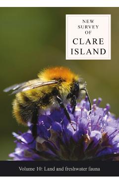 Poza produsului New Survey of Clare Island Volume 10: Land and freshwater fauna - 