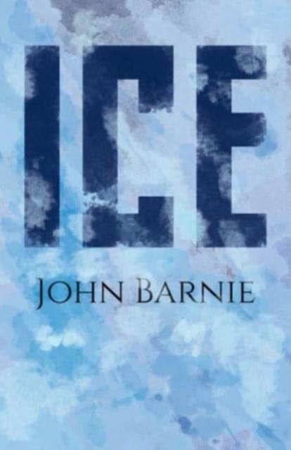 Ice - John Barnie