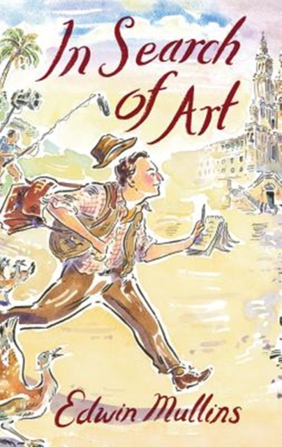 In Search of Art - Edwin Mullins