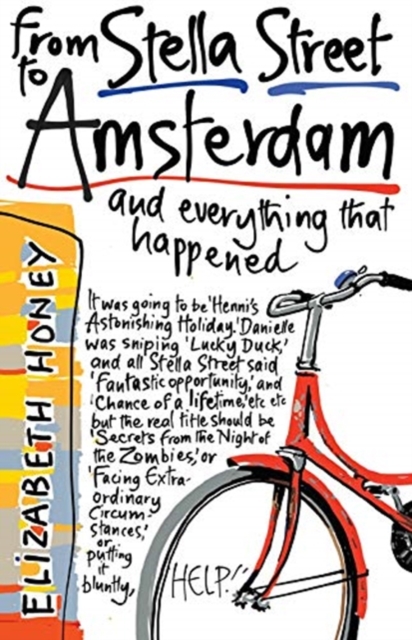 From Stella Street to Amsterdam - Elizabeth Honey