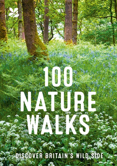 100 Nature Walks - National|national Trust Books Trust