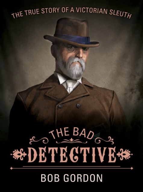 Bad Detective - Bob Gordon