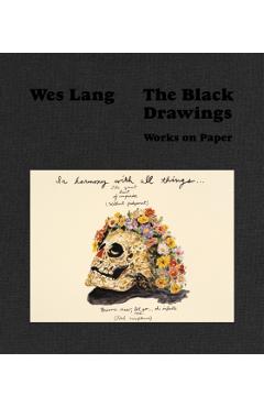 Coperta cărții 'Wes Lang; The Black Drawings -'