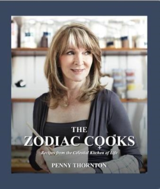 Zodiac Cooks - Penny Thornton