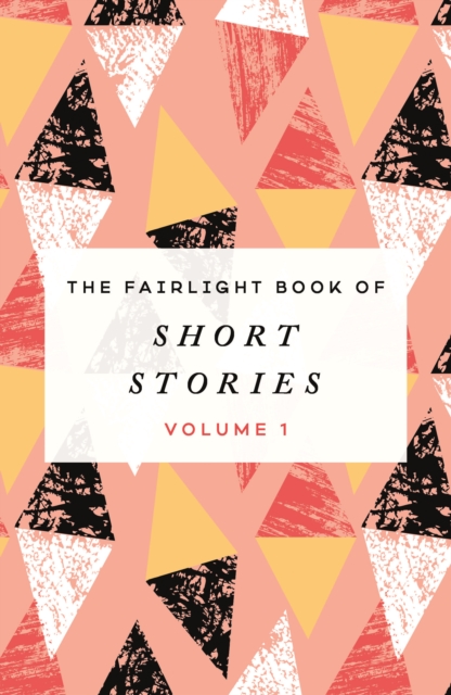 Fairlight Book of Short Stories - 