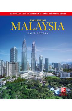 Coperta cărții 'Enchanting Malaysia - David Bowden'