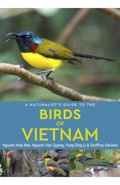 Poza produsului Naturalist's Guide to the Birds of Vietnam - Nguyen Hoai|quang Bao