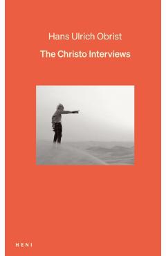 Coperta cărții 'Christo Interviews - Hans Ulrich (artistic Director Obrist'
