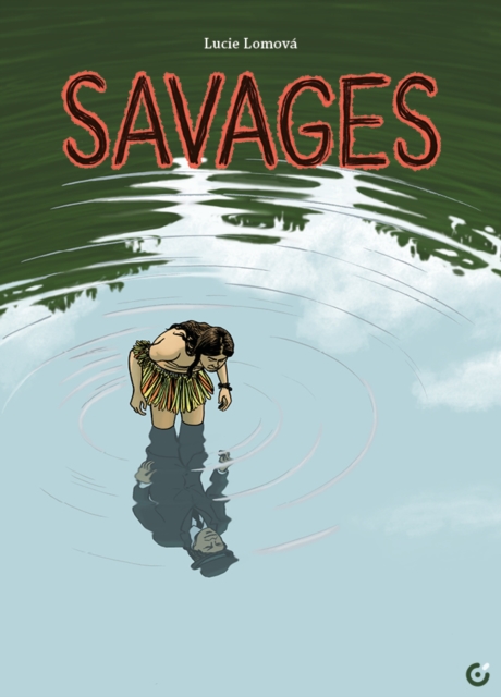 Savages - Lucie Lomova
